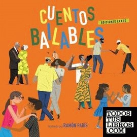 CUENTOS BAILABLES