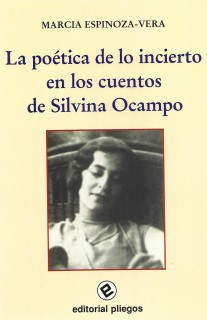 La poética de lo incierto en los cuentos de Silvina Ocampo