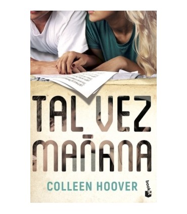TAL VEZ MAÑANA