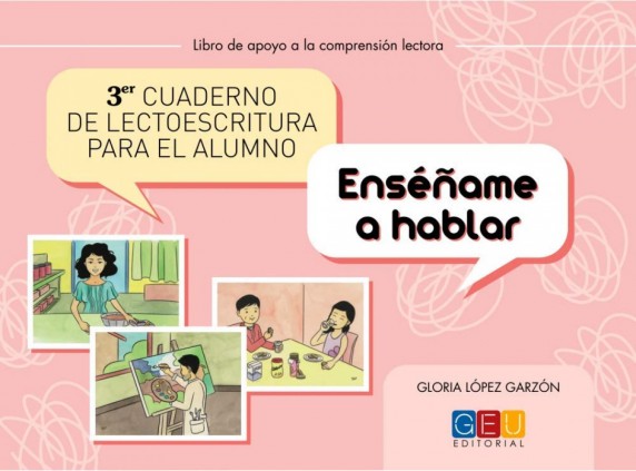 ENSEÑAME A HABLAR 3º CUADERNO LECTOESCRI