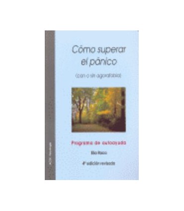 COMO SUPERAR PANICO CON SIN AGORAFO + CD