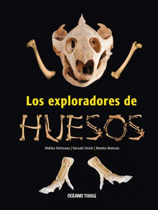 EXPLORADORES DE HUESOS,LOS