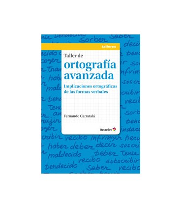 Taller de ortografía avanzada