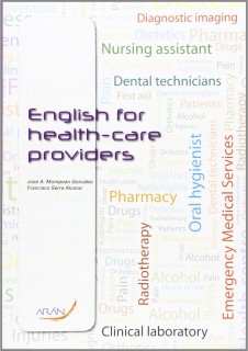 ENGLISH FOR HEALTH CARE PROVIDERS