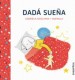 DADA SUEÑA