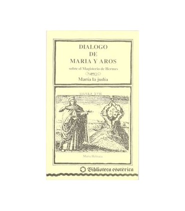 Diálogo de María y de Aros sobre el magisterio de Hermes
