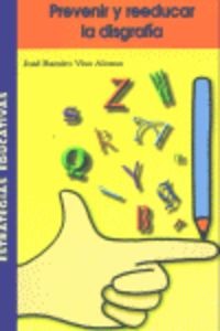 PREVENIR Y REEDUCAR LA DISGRAFIA ICCE
