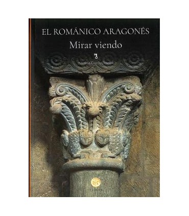 EL ROMANICO ARAGONES MIRAR VIENDO