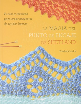 MAGIA DEL PUNTO DE ENCAJE DE SHETLAND (L