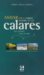 ANDAR POR PARQUE NATURAL CALARES MUNDO