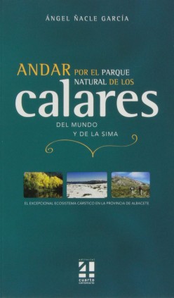 ANDAR POR PARQUE NATURAL CALARES MUNDO