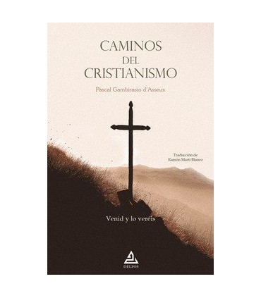 CAMINOS DEL CRISTIANISMO