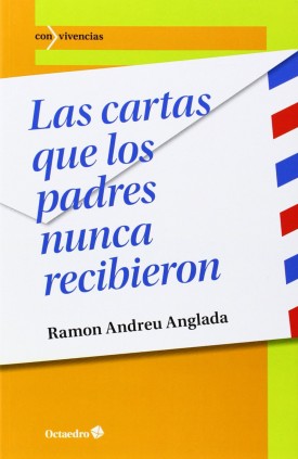 Las cartas que los padres nunca recibieron