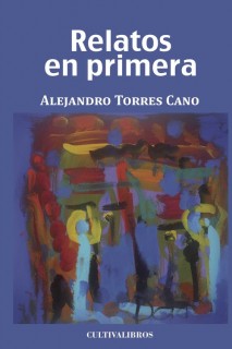 Relatos en primera