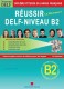 REUSSIR DELF B2 LIVRE + CORRIGES + CD