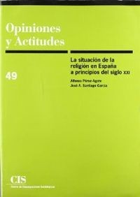 La situación de la religión en España a principios del siglo XXI