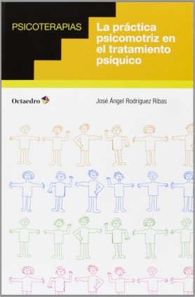 La práctica psicomotriz en el tratamiento psíquico