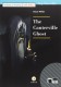 THE CANTERVILLE GHOST. BOOK + CD (LIFE S