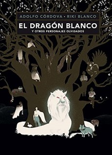 EL DRAGON BLANCO Y OTROS PERSONAJES OLVI