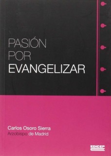 Pasión por evangelizar