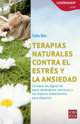 TERAPIAS NATURALES CONTRA EL ESTRES Y LA