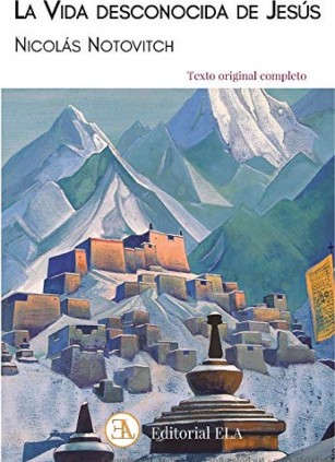 LA VIDA DESCONOCIDA DE JESÚS