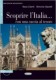 SCOPRIRE L'ITALIA + CD