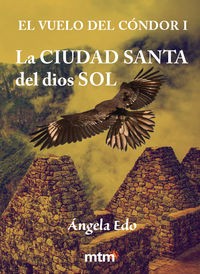 LA CIUDAD SANTA DEL DIOS SOL VUELO CON1