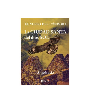 LA CIUDAD SANTA DEL DIOS SOL VUELO CON1