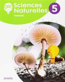 SCIENCES NATURELLES 5. LIVRE *N ED 18*
