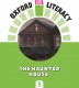 EP 5 - LITERACY - THE HAUNTED HOUSE
