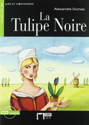 LA TULIPE NOIRE - A1 FRANCES