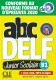 ABC DELF JUNIOR SCOLAIRE - NIVEAU B1 - L