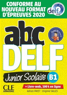 ABC DELF JUNIOR SCOLAIRE - NIVEAU B1 - L