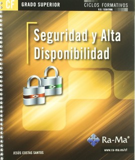 SEGURIDAD Y ALTA DISPONIBILIDAD