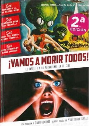 VAMOS A MORIR TODOS LO INSOLITO Y LO PAR