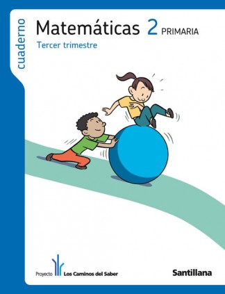 CAMINOS DEL SABER MATEMATICAS 2ºEP 3ºTRI