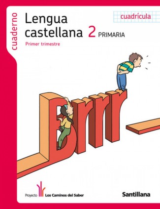 CAMINOS DEL SABER LENGUA CUA 2ºEP 1ºTRIM