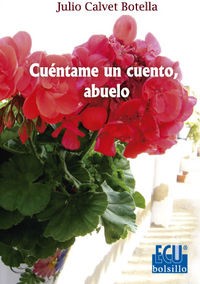 Cuéntame un cuento, abuelo
