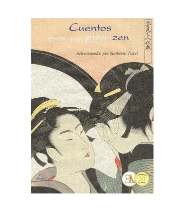 CUENTOS PARA QUE PIEN-ZEN
