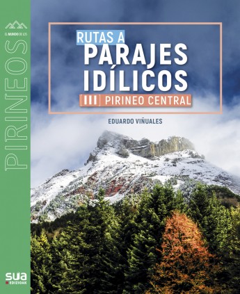 RUTAS A PARAJES IDILICOS - PIRINEO CENTR