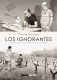 LOS IGNORANTES (NOV. GRAFICA)