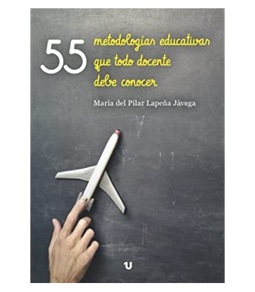 55 METODOLOGIAS EDUCATIVAS QUE TODO DOCE