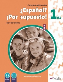 Nuevo ¿Español? ¡Por supuesto! 1 (A1) Alumno