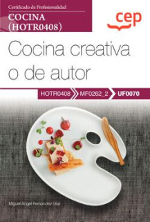 MANUAL COCINA CREATIVA O DE AUTOR CERTIF