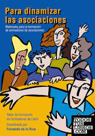 Para dinamizar las asociaciones