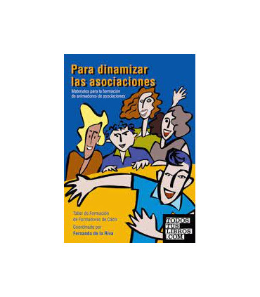 Para dinamizar las asociaciones