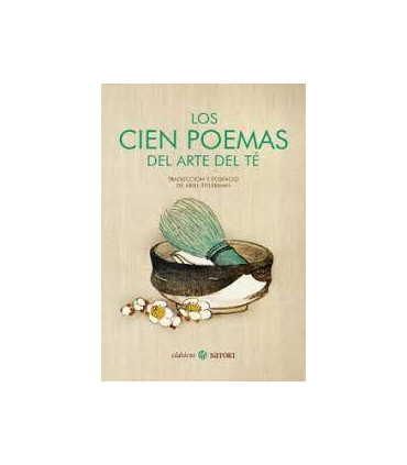 CIEN POEMAS DEL ARTE DEL TE,LOS