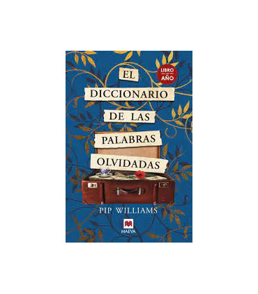 El diccionario de las palabras olvidadas