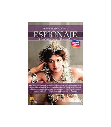 BREVE HISTORIA DEL ESPIONAJE  N E COLOR